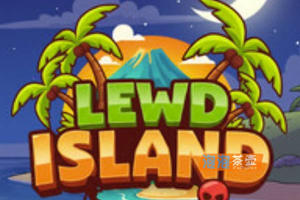 [ADV]《Lewd Island》(邪恶岛)_Visual Novel剧情探索视觉小说游戏_STEAM中文整合版