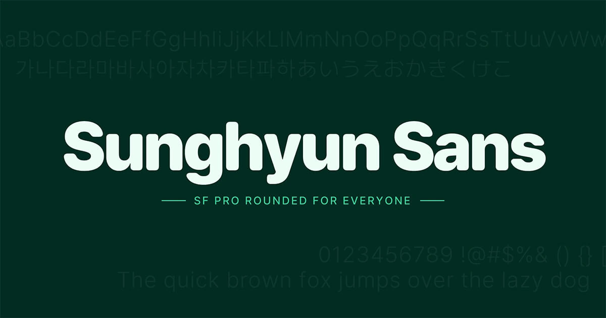 Sunghyun Sans 承鉉圆体英文与日文圆角字形预览